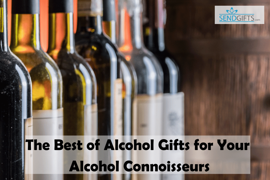 , The Best of Alcohol Gifts for Your Alcohol Connoisseurs