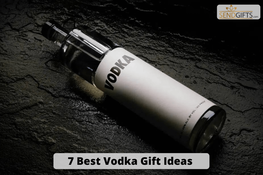 Vodka, 7 Best Vodka Gift Ideas for Any Occasion